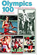 OLYMPICS 100: CANADA AT THE SUMMER GAMES
