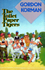 THE TOILET PAPER TIGERS