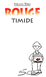 ROUGE TIMIDE