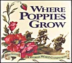 Cover of, WHERE POPPIES GROW: A WORLD WAR I COMPANION