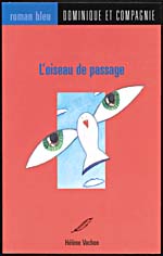 Cover of, L'OISEAU DE PASSAGE