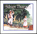Cover of, SILVER THREADS