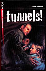Cover of, TUNNELS!
