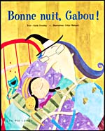Cover of, BONNE NUIT, GABOU!