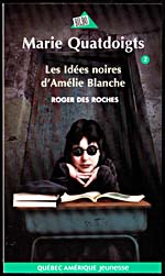 Cover of, LES IDÉES NOIRES D'AMÉLIE BLANCHE