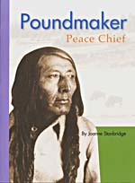 Cover of Poundmaker: Peace Chief
