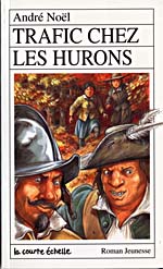 Cover of Trafic chez les Hurons